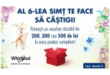 Castiga garantat vouchere Whirpool cu valoare cuprinsa intre 200 de lei si 500 de lei