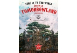 Castiga o experiența completa Tomorrowland!