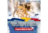 Castiga o vacanta in Romania pentru toata familia sau vouchere kosmoskids.ro