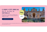 Castiga un city break la Sevilla