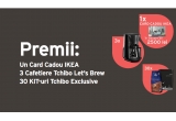 Castiga un voucher de cumparaturi IKEA de 2.500 lei, 3 cafetiere Tchibo Let’s Brew și 30 de seturi de cafea Tchibo Eclusive
