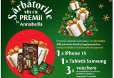 Castiga un iPhone 15, o tableta Samsung Galaxy Tab S6 Lite sau unul dintre cele 3 vouchere de cumparaturi Annabella