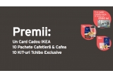 Castiga un voucher IKEA in valoare de 2.500 lei, cafetiere French Press sau cani de sticla Tchibo