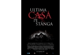 Castiga invitatii la filmul Ultima casa pe stanga 