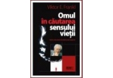 Castiga cartea "Omul on cautarea sensului vietii" de Viktor Frankl