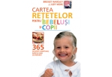 Castiga 10 carti "Cartea retetelor pentru bebelusi si copii"
