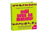 Castiga o cartea "Esti ceea ce mananci" de Dr. Gillian McKeith