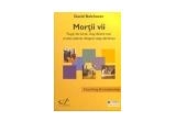Castiga cartea "Mortii vii - adevarul socant despre viata de birou", scrisa de David Bolchover
