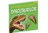Castiga o carte despre dinozauri si o trusa de arheolog